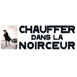 Chauffer dans la noirceur